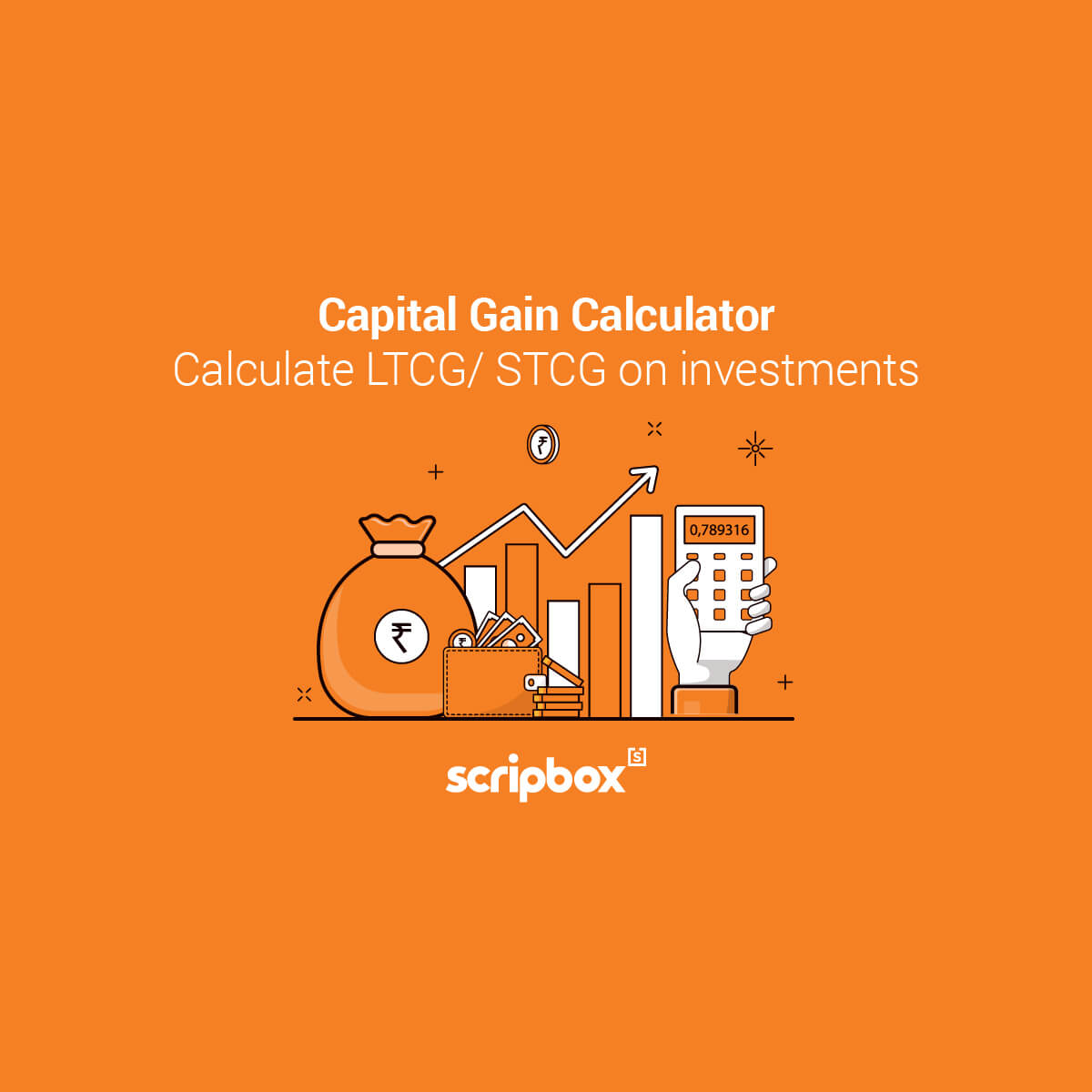 Capital Gain Calculator Estimate The Tax Payable Scripbox